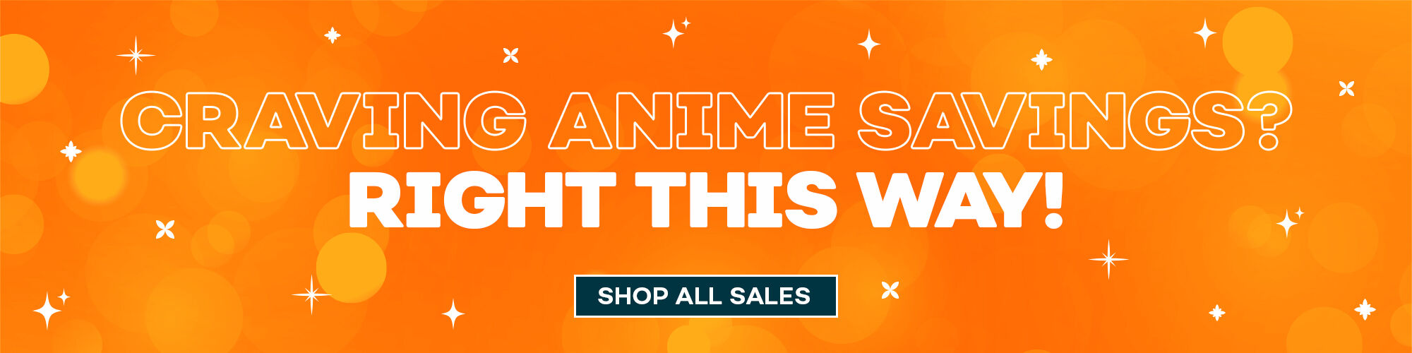  Craving Anime Savings? Right this Way!